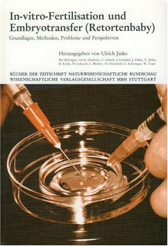 Beispielbild fr Insemination - In-vitro-Fertilisation: Indikation, Technik, Genetik, Psychosomatische, Theologisch-Ethische Aspekte, Rechtliche Interpretation zum Verkauf von Versandantiquariat Felix Mcke