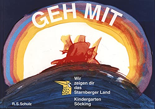 9783796205194: Geh mit. Wir zeigen dir das Starnberger Land