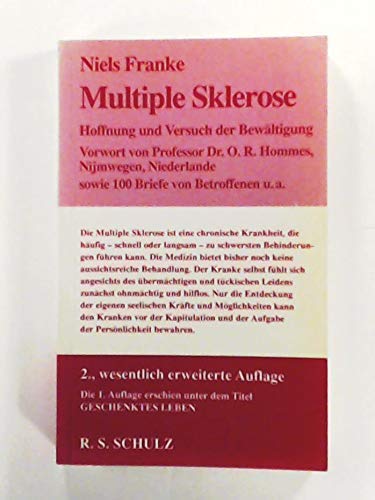 Beispielbild fr Multiple Sklerose Hoffnung und Versuch der Bewltigung, sowie 100 Briefe von Betroffenen zum Verkauf von Buchpark