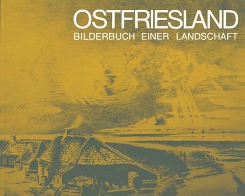 Ostfriesland. Bilderbuch einer Landschaft. Grafik von Ludwig Kittel, Ernst Petrich, Alf Desper. Herausgegeben von F. J. Mueller. - Mueller, Franz J. [Hrsg.]