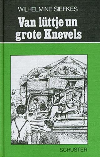 Beispielbild fr Van lttje un grote Knevels zum Verkauf von medimops