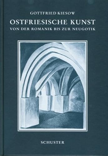 9783796303432: Kiesow, G: Ostfriesische Kunst