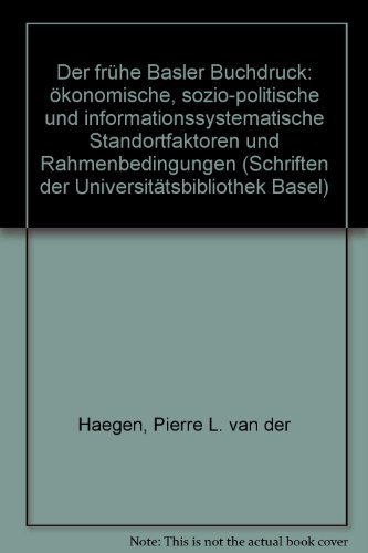 9783796510908: Der Fruhe Basler Buchdruck: 5 (Schriften Der Universitatsbibliothek Basel)