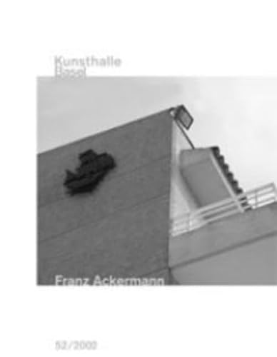 Stock image for Franz Ackermann Kunsthalle Basel, Jan-mar 2002 / catalogue for sale by Colin Martin Books