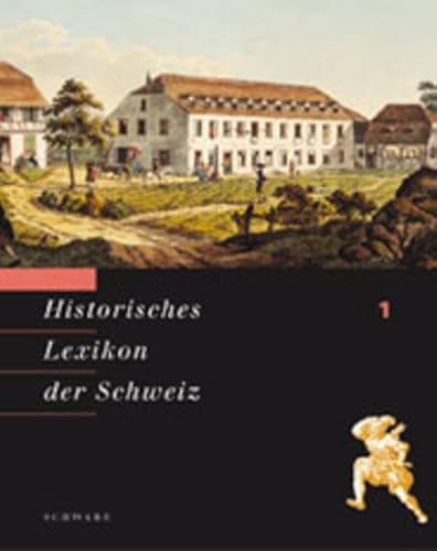 9783796519000: Historisches Lexikon Der Schweiz (German Edition)