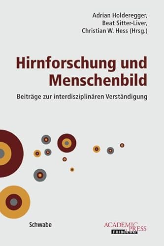 Imagen de archivo de Hirnforschung Und Menschenbild: Beitrage Zur Interdisziplinaren Verstandigung (English, French and German Edition) a la venta por Fachbuch-Versandhandel