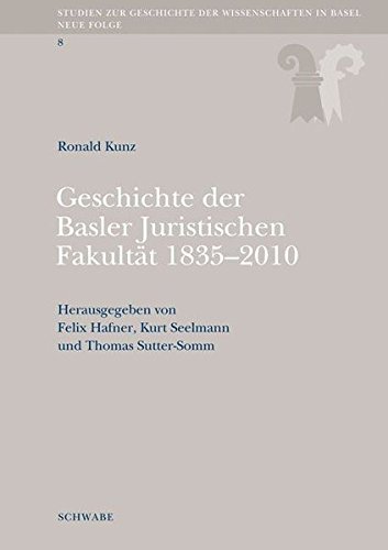 Stock image for Geschichte der Basler Juristischen Fakultt 1835-2010 for sale by Bookstore-Online