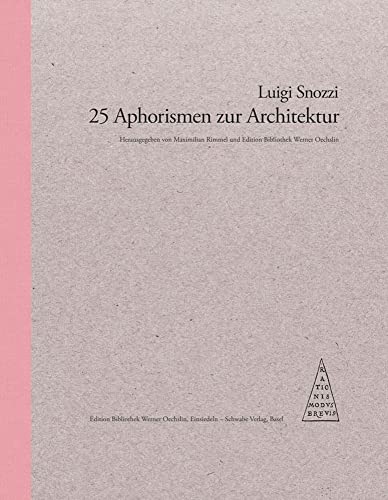 9783796532641: 25 Aphorismen Zur Architektur (English, French, German and Italian Edition)