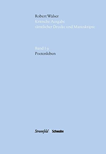 9783796533570: Poetenleben: Kritische Edition Der Erstausgabe: 9 (Manuskripte)