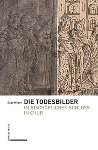 9783796541667: Die Todesbilder Aus Dem Bischoflichen Schloss in Chur