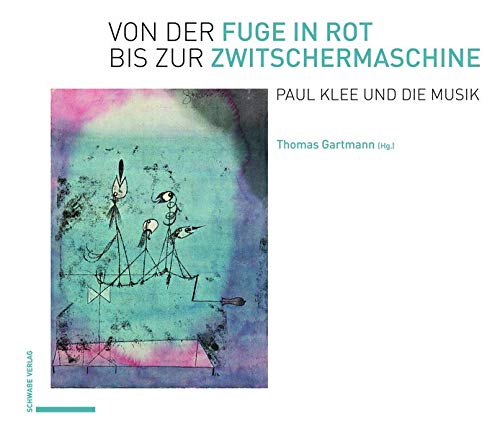Stock image for Von der Fuge in Rot bis zur Zwitschermaschine for sale by ISD LLC