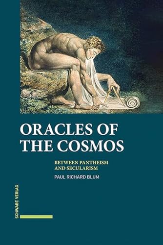 9783796545467: Oracles of the Cosmos: Between Pantheism and Secularism