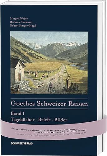 9783796550966: Goethes Schweizer Reisen