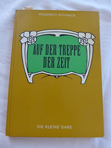 Imagen de archivo de Auf der Treppe der Zeit. Das Jahr mit Estrella. (Die kleine Gabe, 10.) a la venta por Gabis Bcherlager