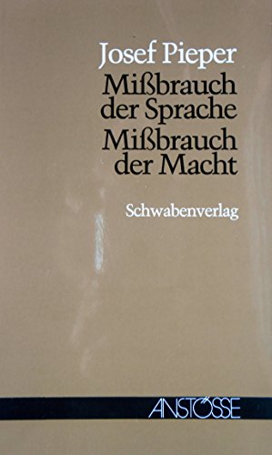 9783796606106: Mibrauch der Sprache, Mibrauch der Macht