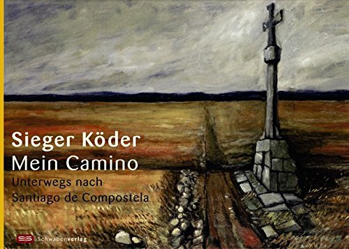 Stock image for Mein Camino: Unterwegs nach Santiago de Compostela for sale by medimops