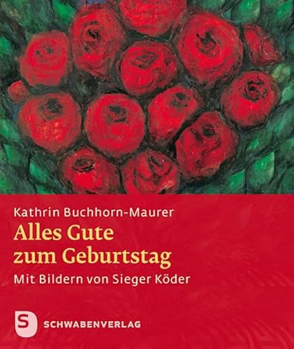 Beispielbild fr Buchhorn-Maurer, K: Alles Gute zum Geburtstag! zum Verkauf von Blackwell's