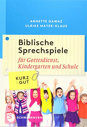 Beispielbild fr Biblische Sprechspiele - Fr Gottesdienst, Kindergarten und Schule zum Verkauf von medimops