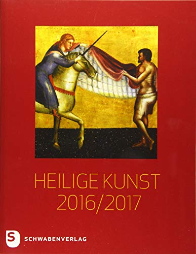 Beispielbild fr Heilige Kunst 2016/2017. zum Verkauf von Antiquariat  >Im Autorenregister<