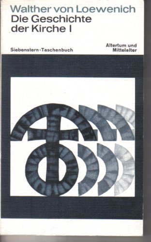 9783797000019: Geschichte der Kirche I. Altertum und Mittelalter