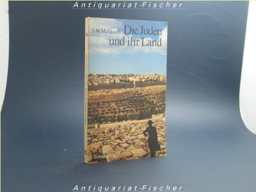 9783797001504: Die Juden und ihr Land.