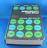 9783797100795: Gesellschaft und Staat: Lexikon d. Politik (German Edition)