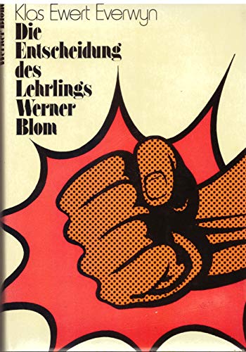 9783797101068: Die Entscheidung des Lehrlings Werner Blom