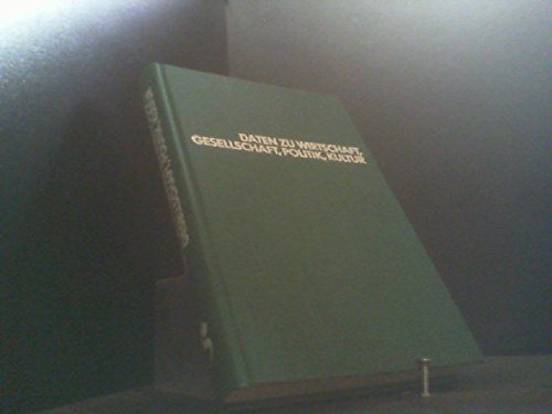 9783797101617: Daten zu Wirtschaft, Gesellschaft, Politik, Kultur der Bundesrepublik Deutschland: 1950-1975 : (mit Vergleichszahlen EG-Länder u. DDR) (German Edition)