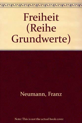 Imagen de archivo de Grundwerte, Bd. 1 - Freiheit a la venta por medimops