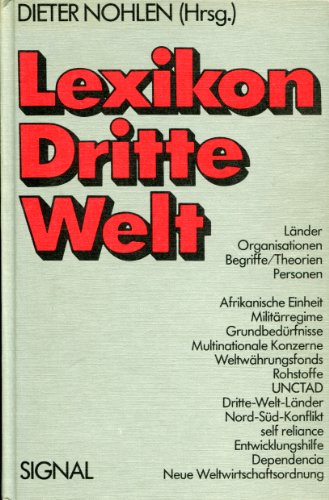 Imagen de archivo de Lexikon Dritte Welt. Red.: Roland Sturm a la venta por Bernhard Kiewel Rare Books