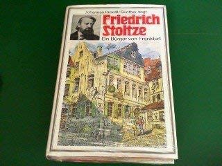 9783797303271: Friedrich Stoltze: Ein Brger aus Frankfurt