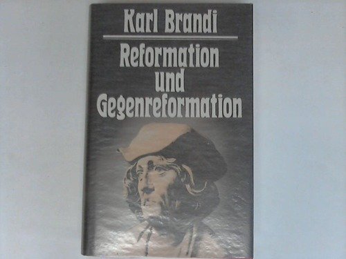 Stock image for Reformation und Gegenreformation for sale by Versandantiquariat Felix Mcke