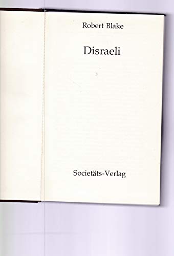 Stock image for Disraeli. Eine Biographie aus victorianischer Zeit for sale by medimops