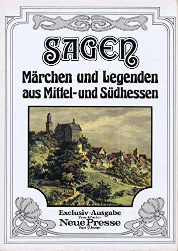 Beispielbild fr Sagen, Mrchen und Legenden aus Mittel- und Sdhessen. zum Verkauf von medimops