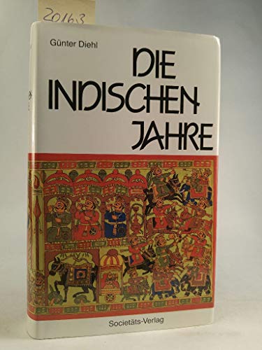 9783797304919: die_indischen_jahre-erfahrungen_eines_deutschen_botschafters