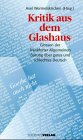 Kritik aus dem Glashaus : Glossen der Frankfurter Allgemeinen Zeitung über gutes und schlechtes D...