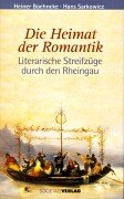 9783797307460: Die Heimat der Romantik: Literarische Streifzge durch den Rheingau