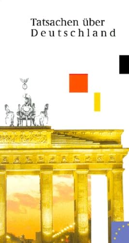 Beispielbild fr Tatsachen ber Deutschland zum Verkauf von Bernhard Kiewel Rare Books