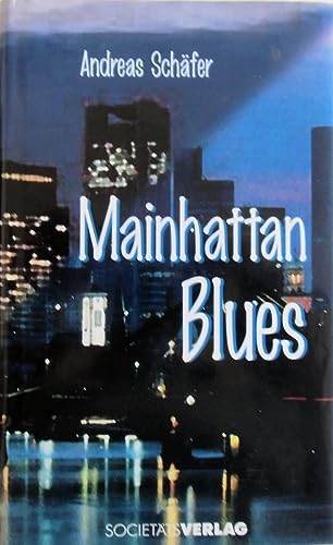 Beispielbild fr Mainhattan Blues zum Verkauf von medimops