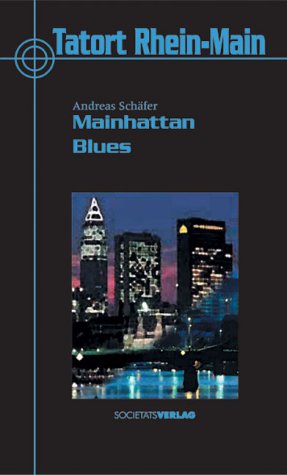 Stock image for Mainhattan Blues. for sale by medimops