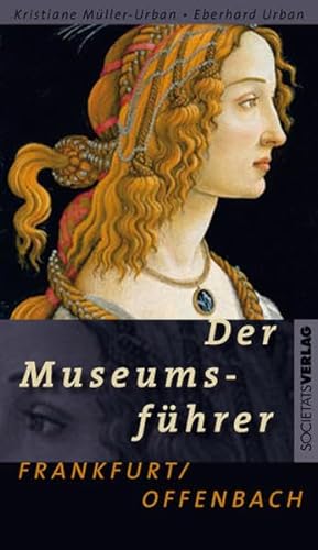 Stock image for Der Museumsfhrer Frankfurt / Offenbach for sale by medimops
