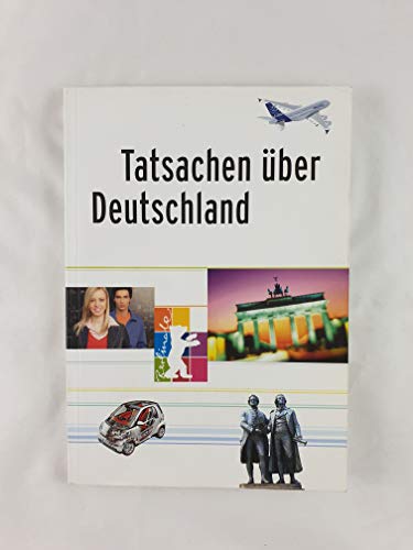 Beispielbild fr Tatsachen ber Deutschland zum Verkauf von Bernhard Kiewel Rare Books
