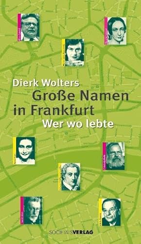 Beispielbild fr Groe Namen in Frankfurt: Wer wo lebte zum Verkauf von medimops