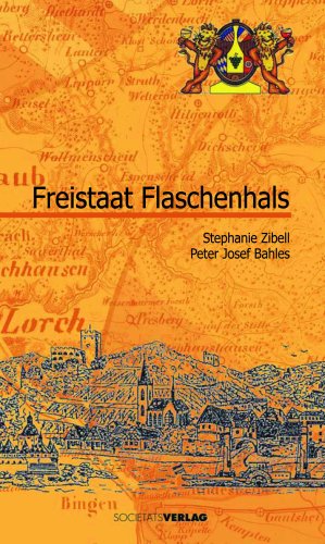 Imagen de archivo de Freistaat Flaschenhals: Historisches und Histrchen aus der Zeit zwischen 1918 und 1923 a la venta por medimops