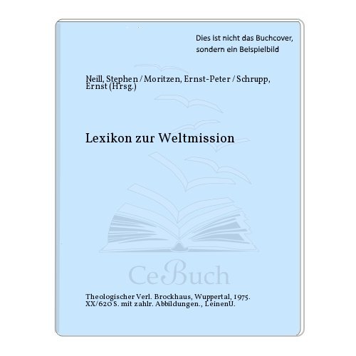 Lexikon zur Weltkommission (German Edition) (9783797400543) by Stephen Neill