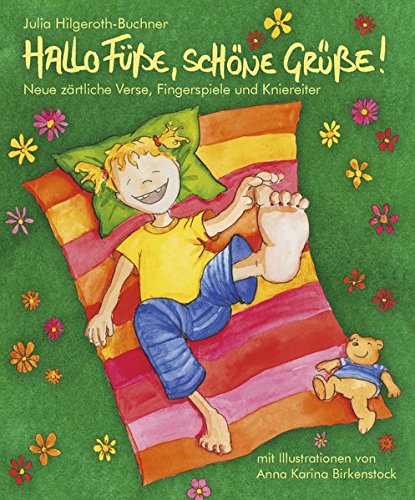 Stock image for Hallo Fe, schne Gre: Neue zrtliche Verse, Fingerspiele und Kniereiter for sale by medimops