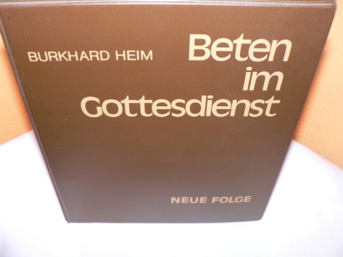 9783797502568: Beten im Gottesdienst. Gebete mit der Gemeinde fr jeden Sonn- und Feiertag. Neue Folge