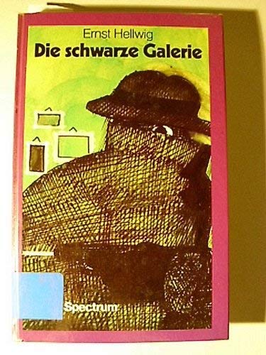 Stock image for Die schwarze Galerie. for sale by Versandantiquariat Felix Mcke