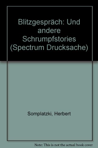 Beispielbild fr Blitzgesprch und andere Schrumpfstories zum Verkauf von Kultgut