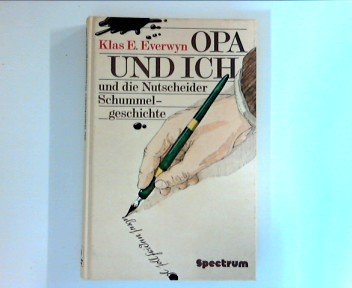 Beispielbild fr Opa und ich und die Nutscheider Schummelgeschichte zum Verkauf von Versandantiquariat Felix Mcke